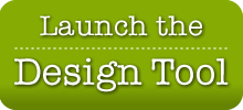 Launch The Design Tool