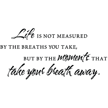 Outlet: Life is Measured by Moments