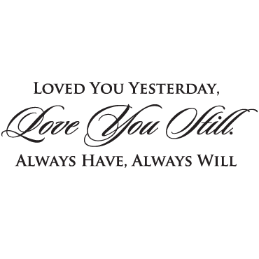 Outlet: Love You Still, Always Will (3 Lined Version)